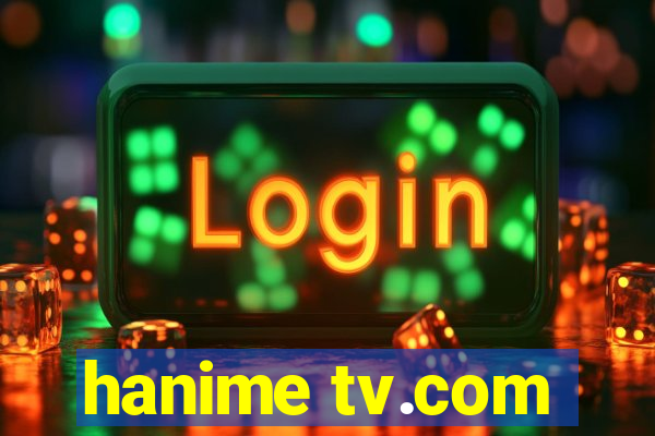 hanime tv.com